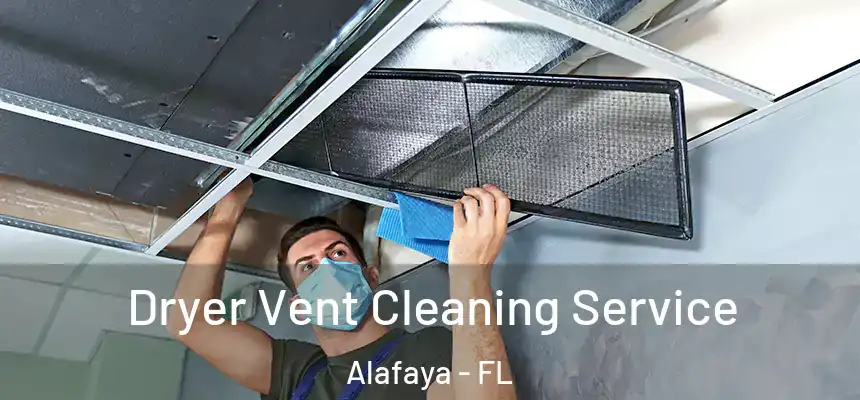 Dryer Vent Cleaning Service Alafaya - FL