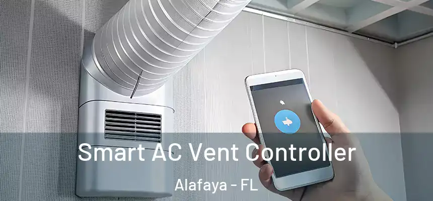 Smart AC Vent Controller Alafaya - FL