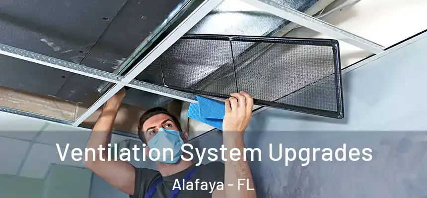 Ventilation System Upgrades Alafaya - FL